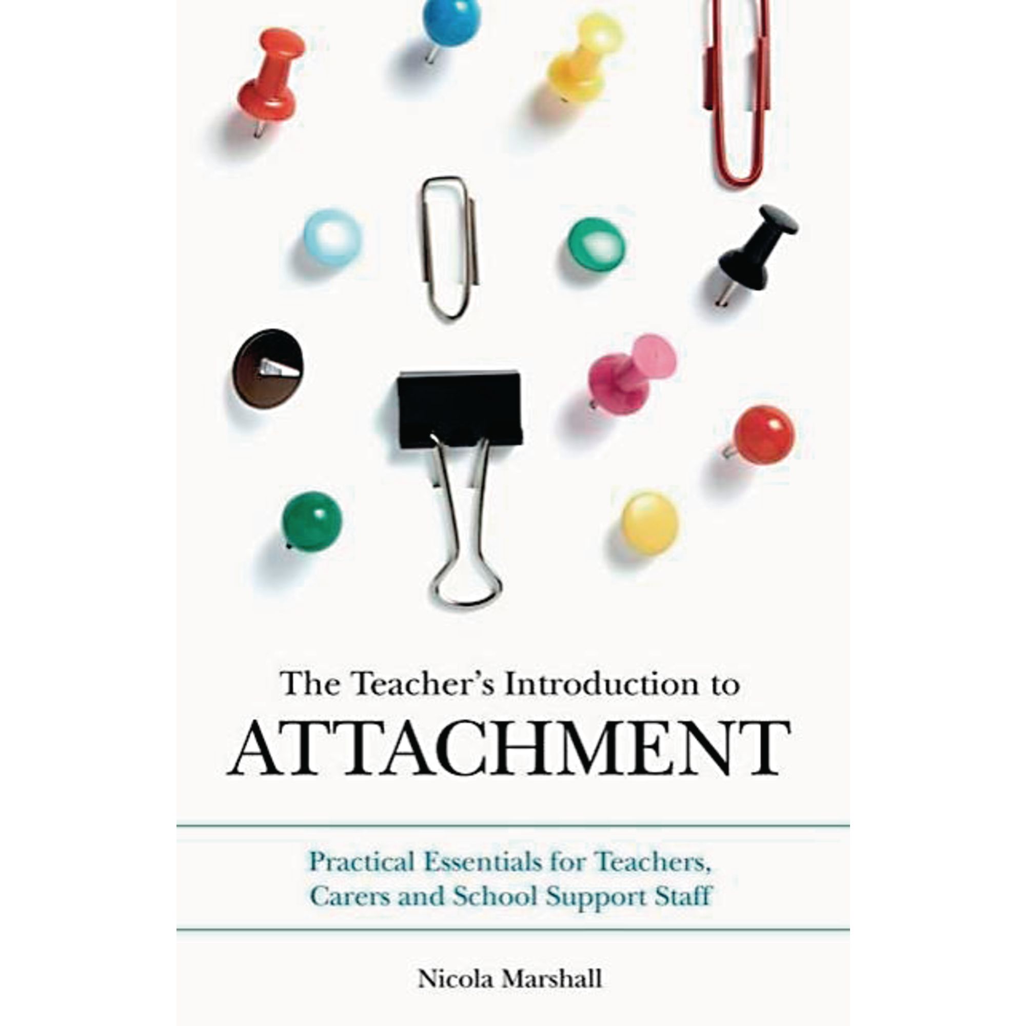 The Teachers Introduction To Attachment | Eduspace Supplies